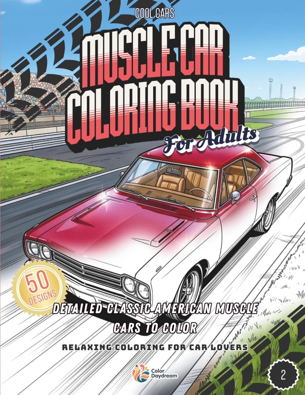 capítulo por capítulo baixar Muscle Car Coloring Book for Adults: 50 Detailed Classic American Muscle Cars to Color - Relaxing Coloring for Car Lovers (Cool Cars)