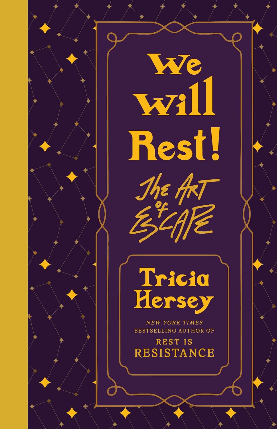 We Will Rest!: The Art of Escape: 2 baixar o livro de graça