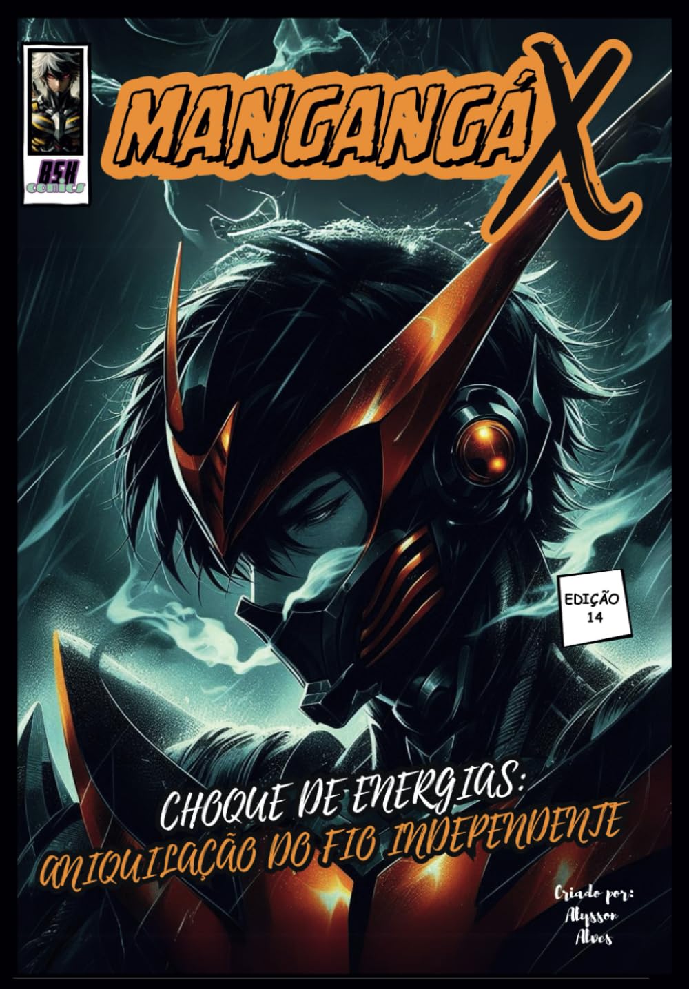 MANGANGÁ X: Choque de Energias: Aniquilação do Fio Independente baixar livro de graça