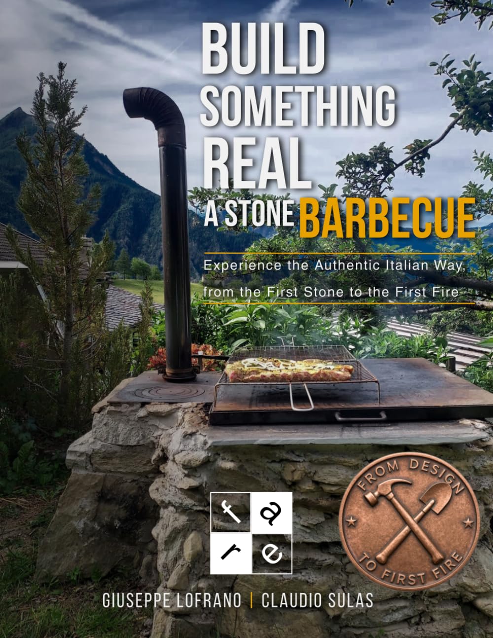 capítulo por capítulo baixar BUILD SOMETHING REAL A STONE BARBECUE: Experience the Authentic Italian Way, from the First Stone to the First Fire