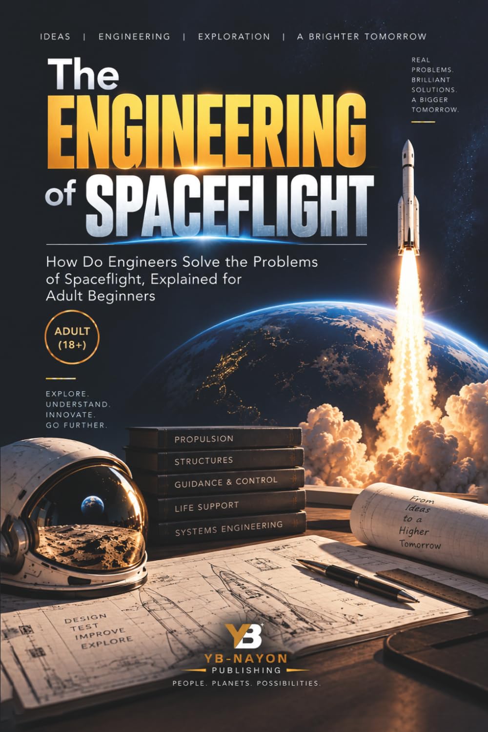 capítulo por capítulo baixar The Engineering of Spaceflight: How Do Engineers Solve the Problems of Spaceflight, Explained for Adult Beginners: 5