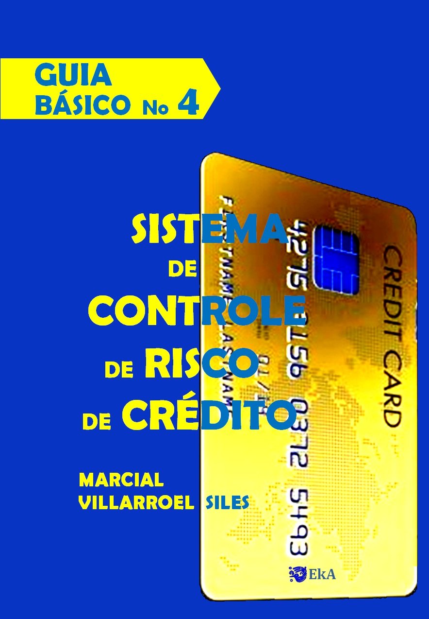 capítulo por capítulo baixar GUIA BÁSICO Sistema de controle de risco de crédito (Análise do risco de crédito Livro 4)