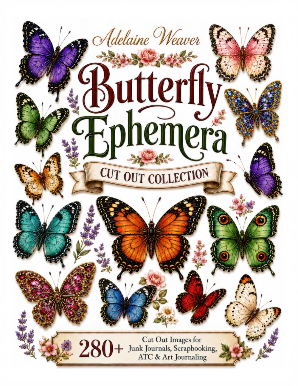 Butterfly Ephemera: 280+ Cut Out Collection for Junk Journals, Scrapbooking & Mixed Media baixar o livro de graça