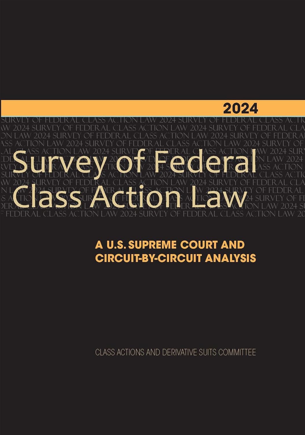 capítulo por capítulo baixar 2024 Survey of Federal Class Action Law: A U.S. Supreme Court and Circuit-by-Circuit Analysis (English Edition)