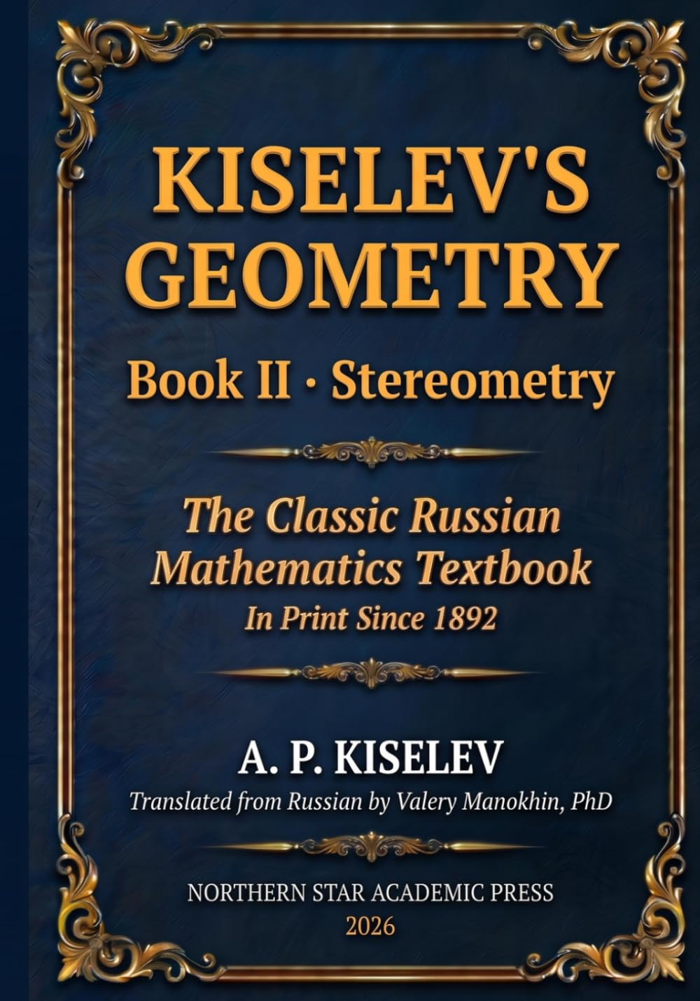 capítulo por capítulo baixar Kiselev's Geometry - Book II, Stereometry: The Classic Russian Mathematics Textbook (Russian Math Classics — English Editions)