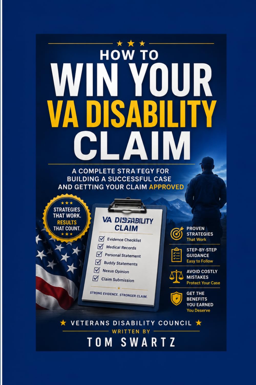 How to Win Your VA Disability Claim: A Complete Strategy for Building, Presenting, and Getting Your Claim Approved baixar o livro de graça