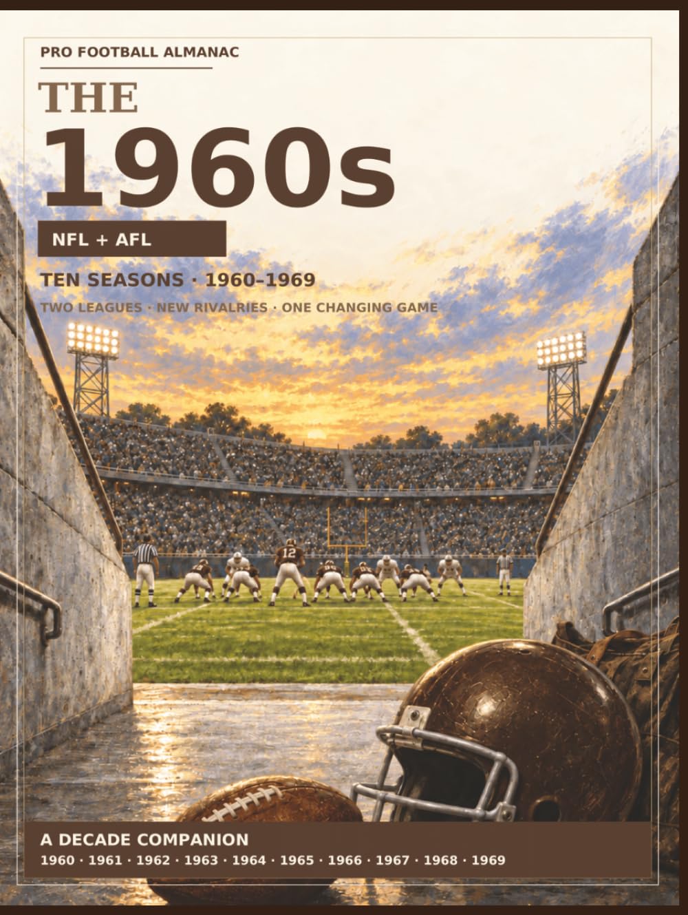 capítulo por capítulo baixar Pro Football Almanac ⋆ The 1960s: Special AFL+NFL Edition ⋆ 1960-1969 (Pro Football Almanac: The Decade Collection ⋆ 1960s-2020s)