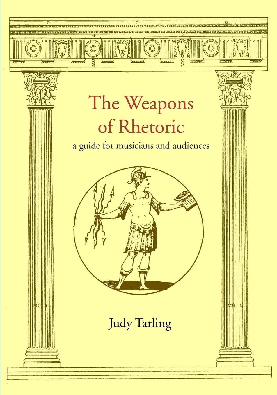 ler totalmente The Weapons of Rhetoric: a guide for musicians and audiences