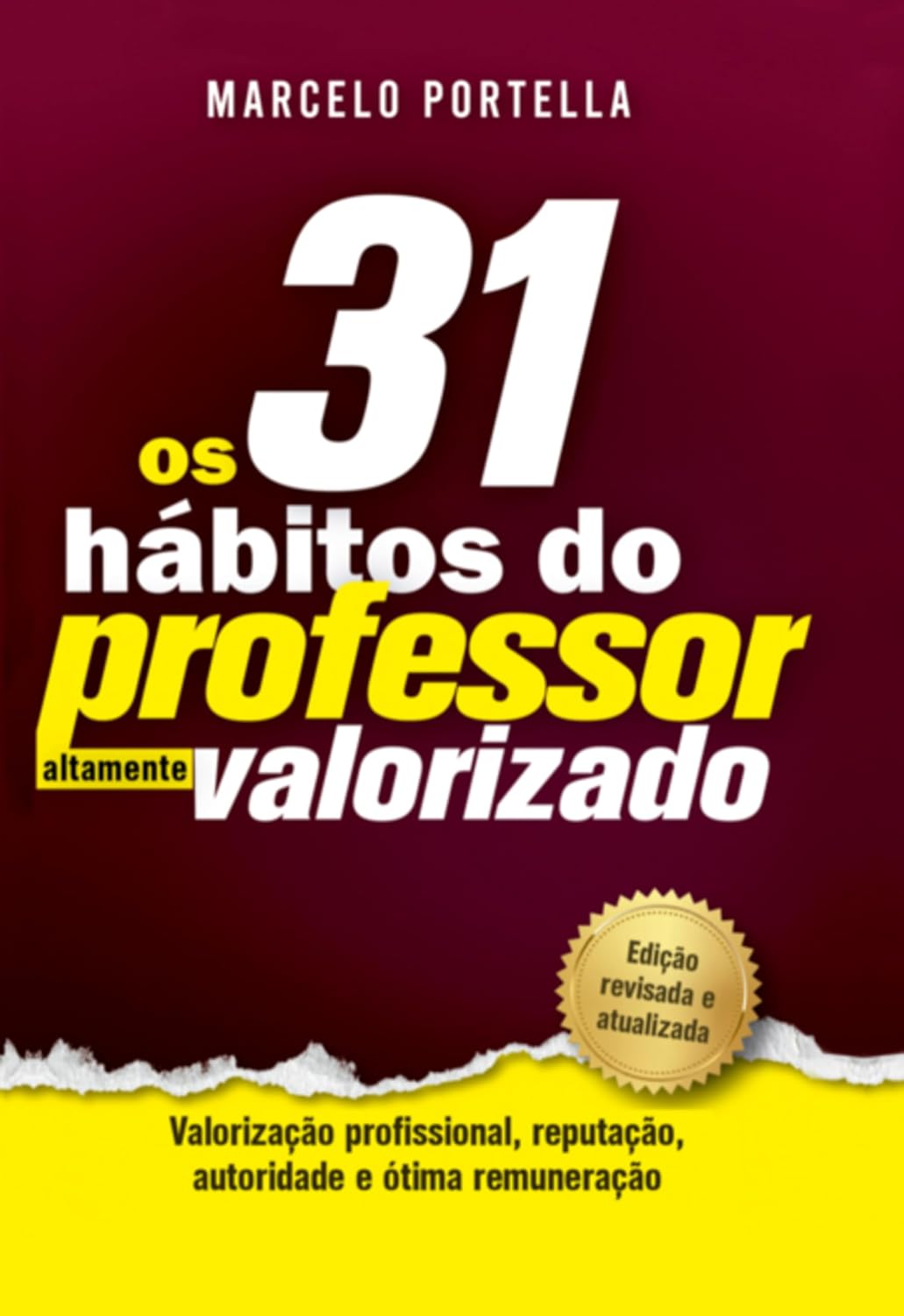 Os 31 Hábitos Do Professor Altamente Valorizado baixar livro de graça