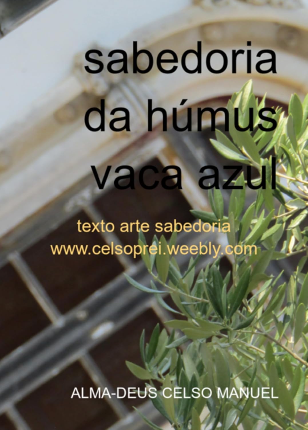 ler totalmente Sabedoria Da Humus Vaca Azul