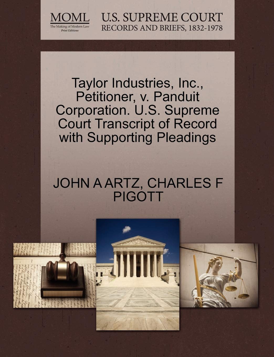 ler totalmente Taylor Industries, Inc., Petitioner, v. Panduit Corporation. U.S. Supreme Court Transcript of Record with Supporting Pleadings