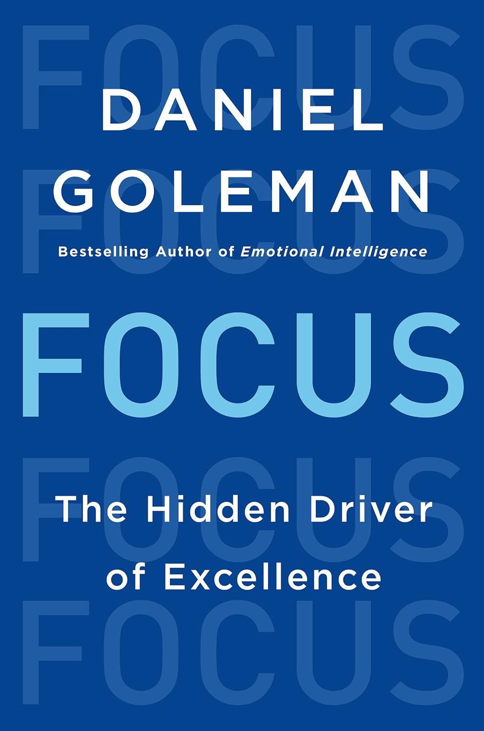 Focus: The Hidden Driver of Excellence (English Edition) baixar o livro de graça