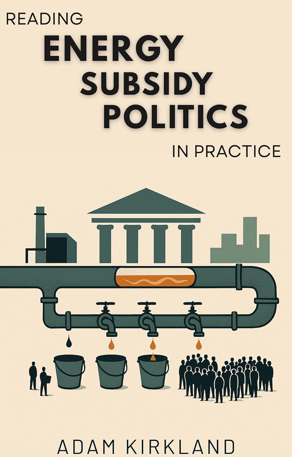 Reading Energy Subsidy Politics in Practice (English Edition)