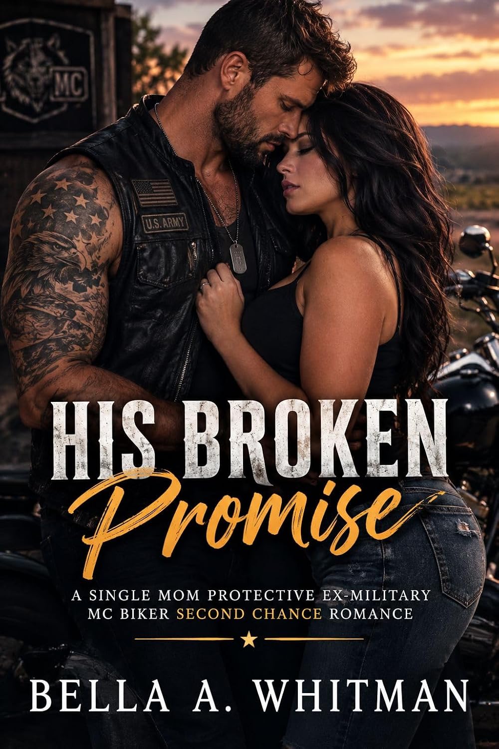 His Broken Promise : A Single Mom Protective Ex-Military MC Biker Second Chance Romance (English Edition)