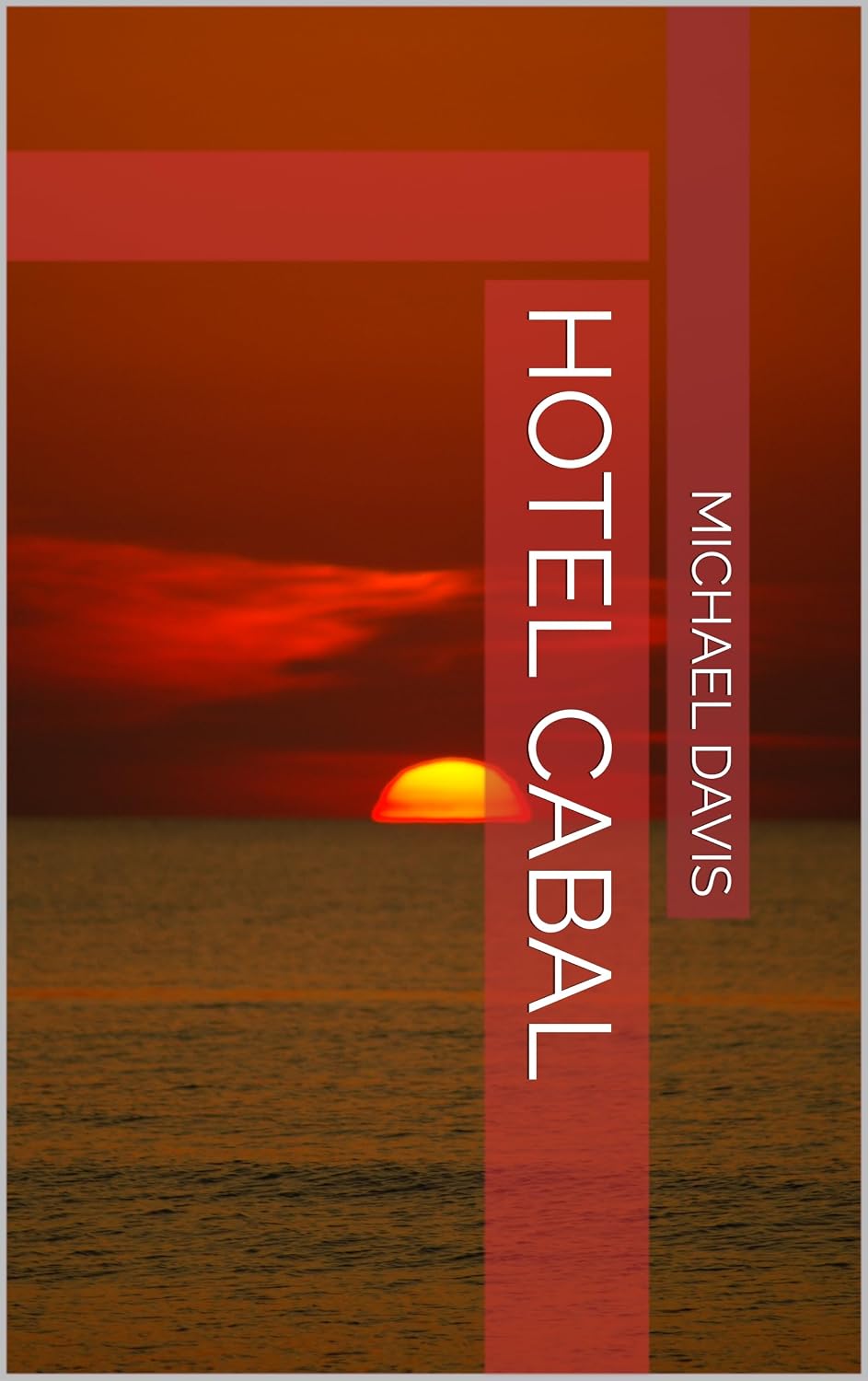 Hotel Cabal (Tom Adams Accidental investigator Book 1) (English Edition) baixar o livro de graça