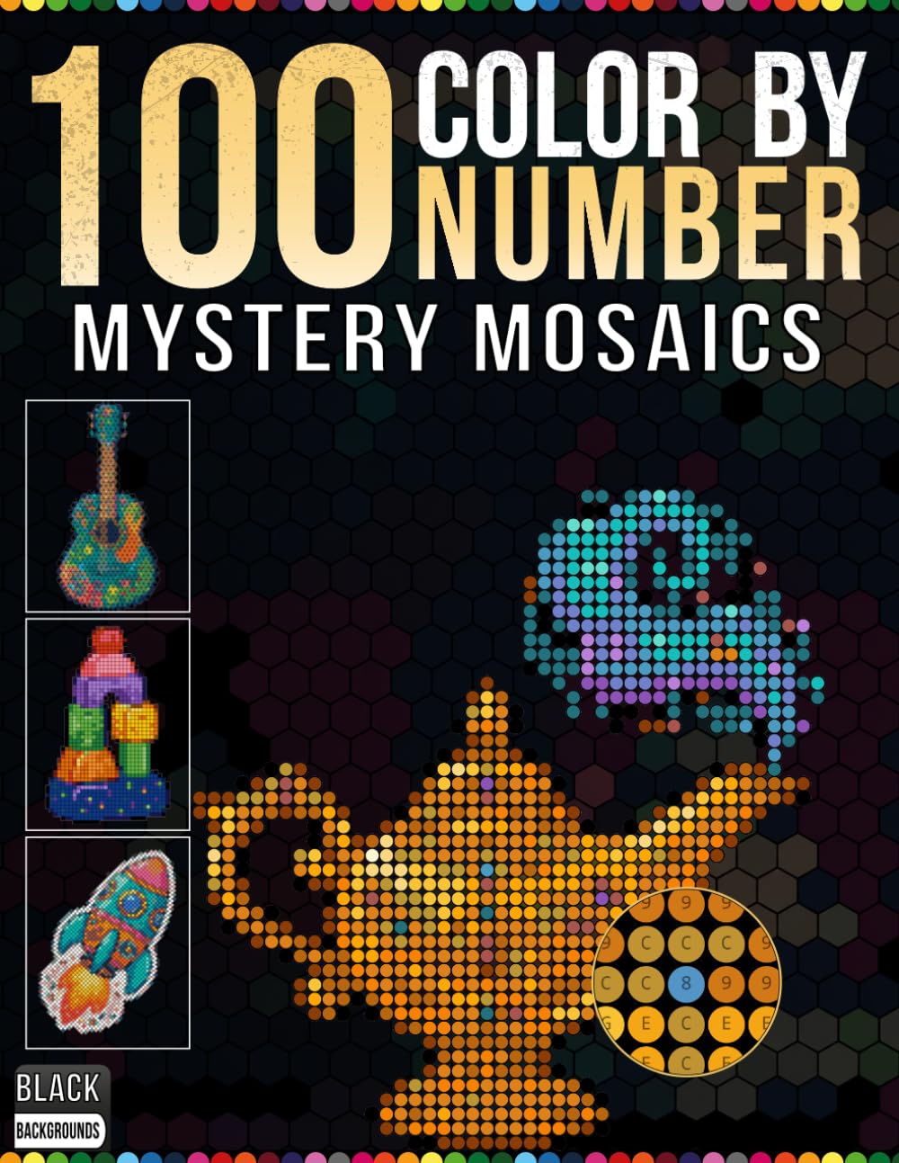 ler totalmente 100 Mystery Color by Number Mosaics: Reveal 100 Hidden Pixel Art Designs on Black Background | A Relaxing Color by Number Activity Book for Adults &... Triangles, Hexagons, Dots & Diamonds