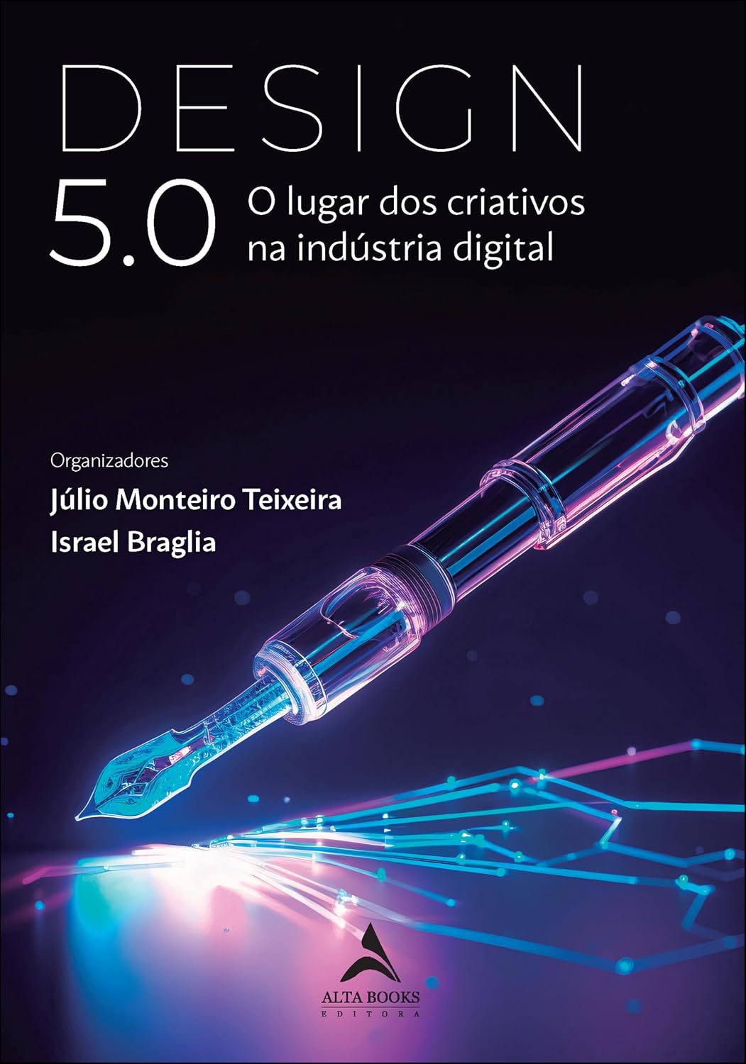 Design 5.0: o lugar dos criativos na indústria digital baixar livro de graça