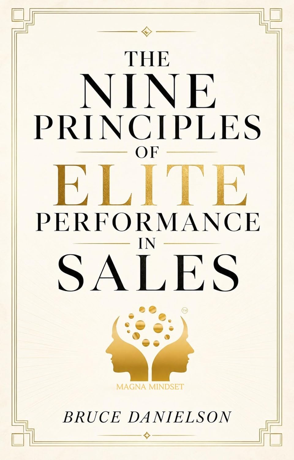 The Nine Principles of Elite Performance in Sales (English Edition) baixar livro de graça
