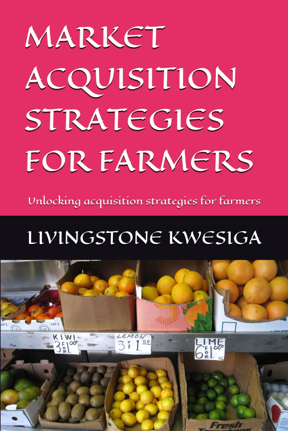 ler totalmente MARKET ACQUISITION STRATEGIES FOR FARMERS: Unlocking acquisition strategies for farmers