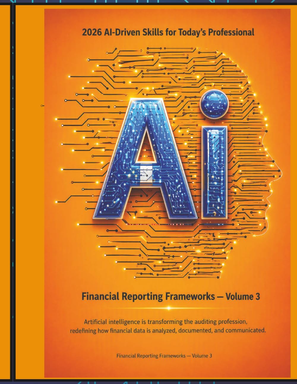 ler totalmente Financial Reporting Frameworks Volume 3