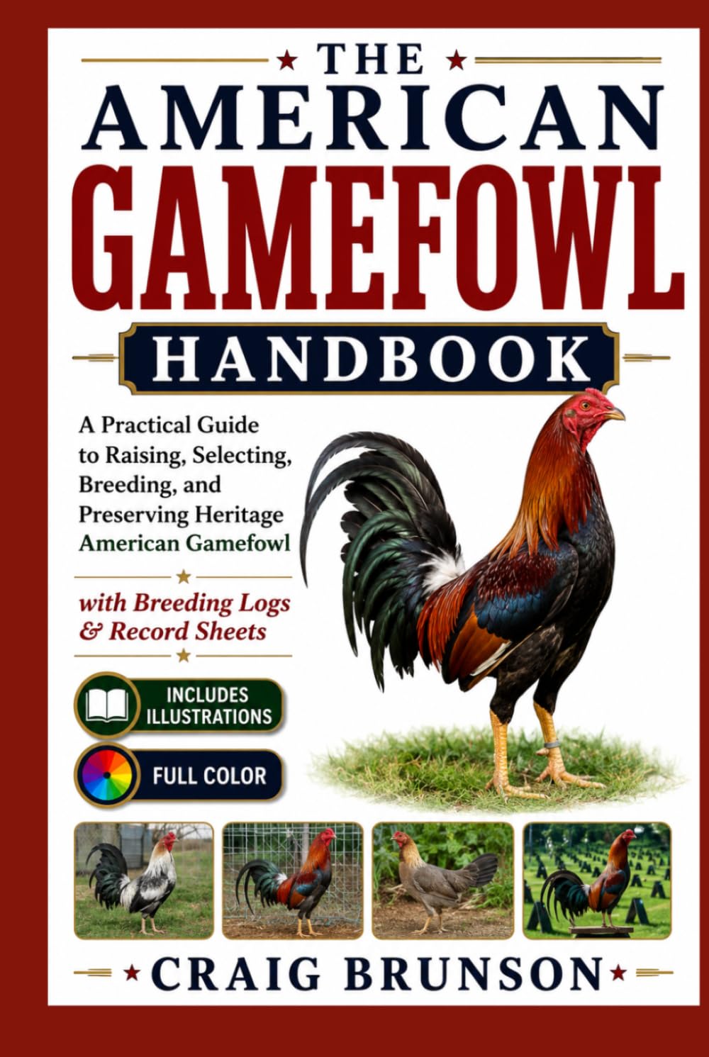 capítulo por capítulo baixar The American Gamefowl Handbook: A Practical Guide to Raising, Selecting, Breeding, and Preserving Heritage American Gamefowl — with Breeding Logs & Record Sheets
