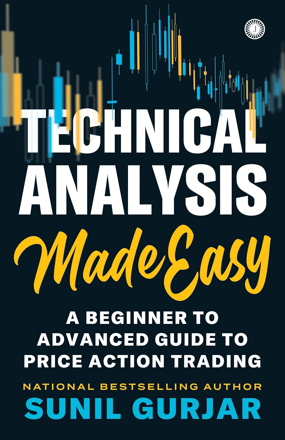 Technical Analysis Made Easy: A Beginner to Advanced Guide to Price Action Trading (English Edition) baixar o livro de graça