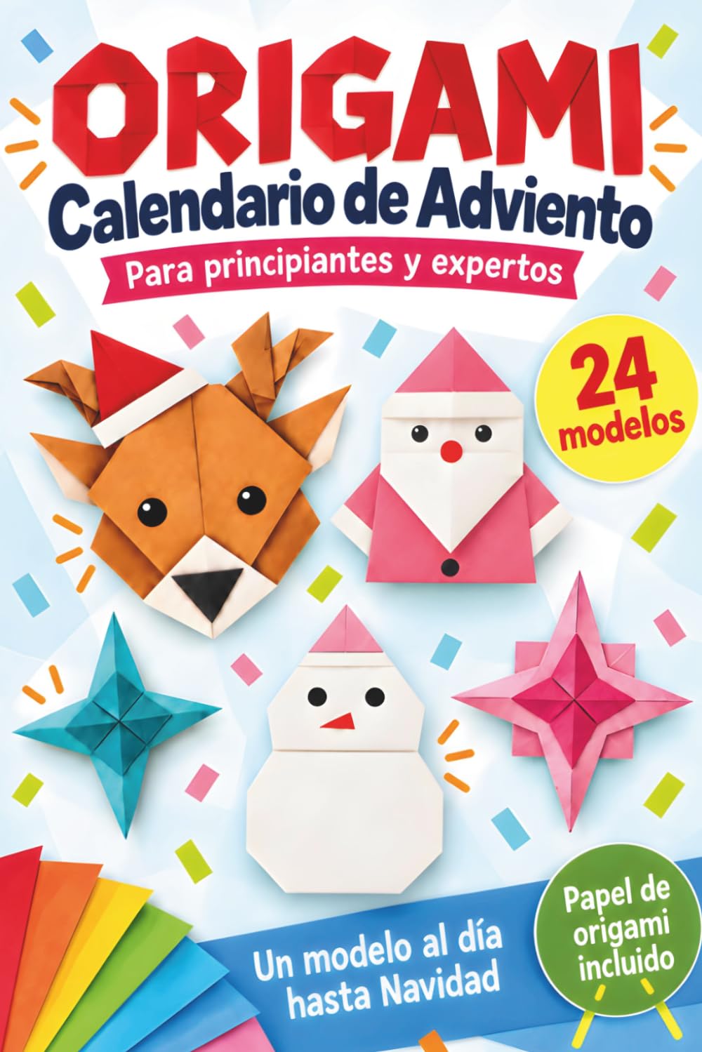capítulo por capítulo baixar Origami – Calendario de Adviento: Un libro de manualidades para Navidad con 24 modelos sencillos y avanzados, uno al día | Guía de plegado con... para crear decoraciones (Spanish Edition)