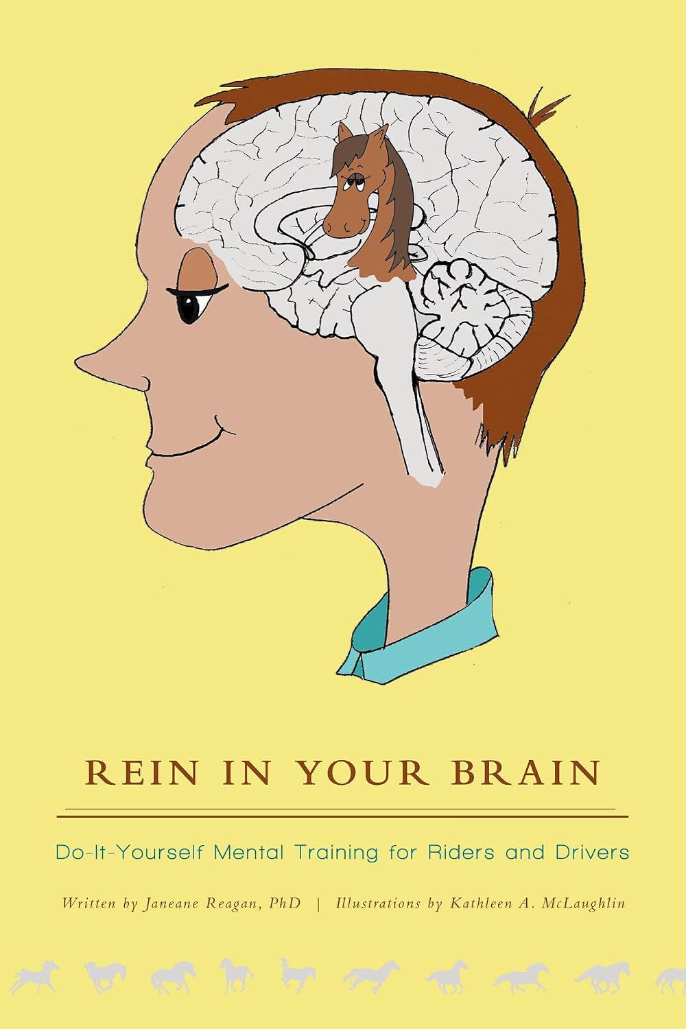 Rein in Your Brain: Do-it-Yourself Mental Training for Riders and Drivers (English Edition) baixar livro de graça