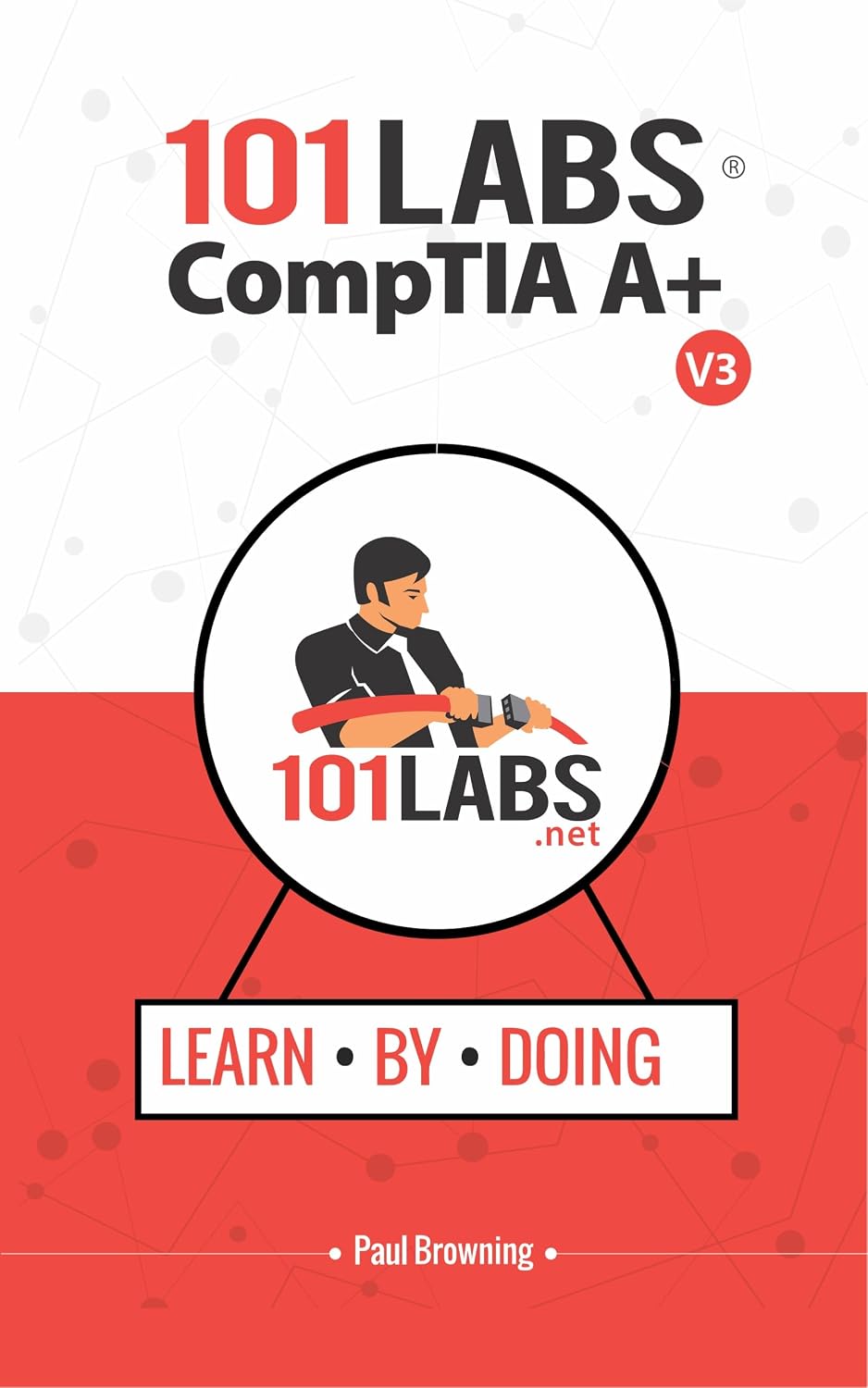 101 Labs - CompTIA A+: Hands-on Practice Labs for the 220-1201 and 220-1202 Exams (English Edition) baixar livro de graça