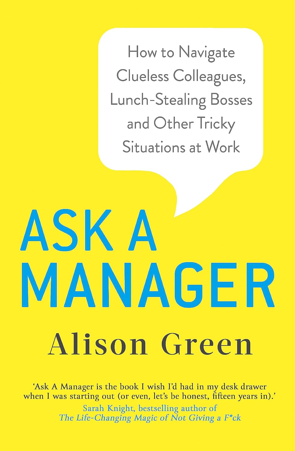 capítulo por capítulo baixar Ask a Manager: How to Navigate Clueless Colleagues, Lunch-Stealing Bosses and Other Tricky Situations at Work