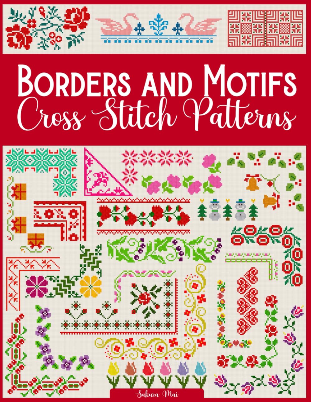 capítulo por capítulo baixar Borders and Motifs Cross Stitch Patterns: Over 200 Modern and Easy Patterns Offering Infinite Mix and Match Possibilities for Quick and Unique Cross Stitch Projects
