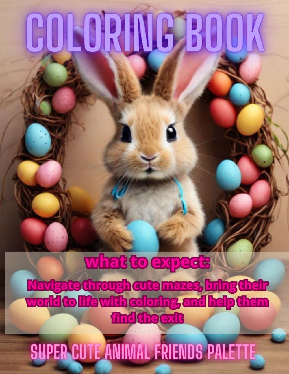 Easter Bunny's Enchanted Coloring Wonderland - Maze, figures, and dots to Connect: Maze, coloring, Connect the Dots baixar o livro de graça