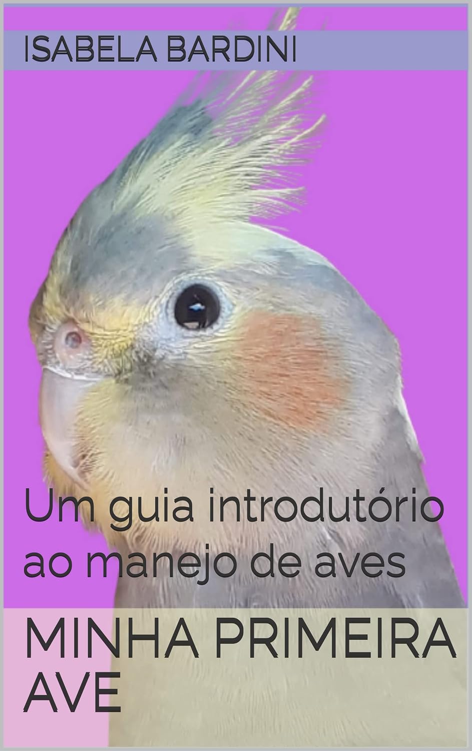 capítulo por capítulo baixar Minha Primeira Ave: Um guia introdutório ao manejo de aves