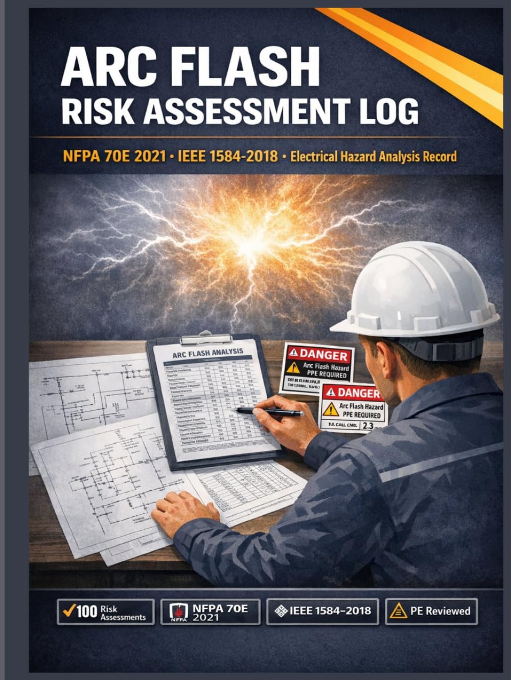 capítulo por capítulo baixar Arc Flash Risk Assessment Log: NFPA 70E & IEEE 1584 Hazard Calculation Record, Boundary Determination, and PPE Category Tracker