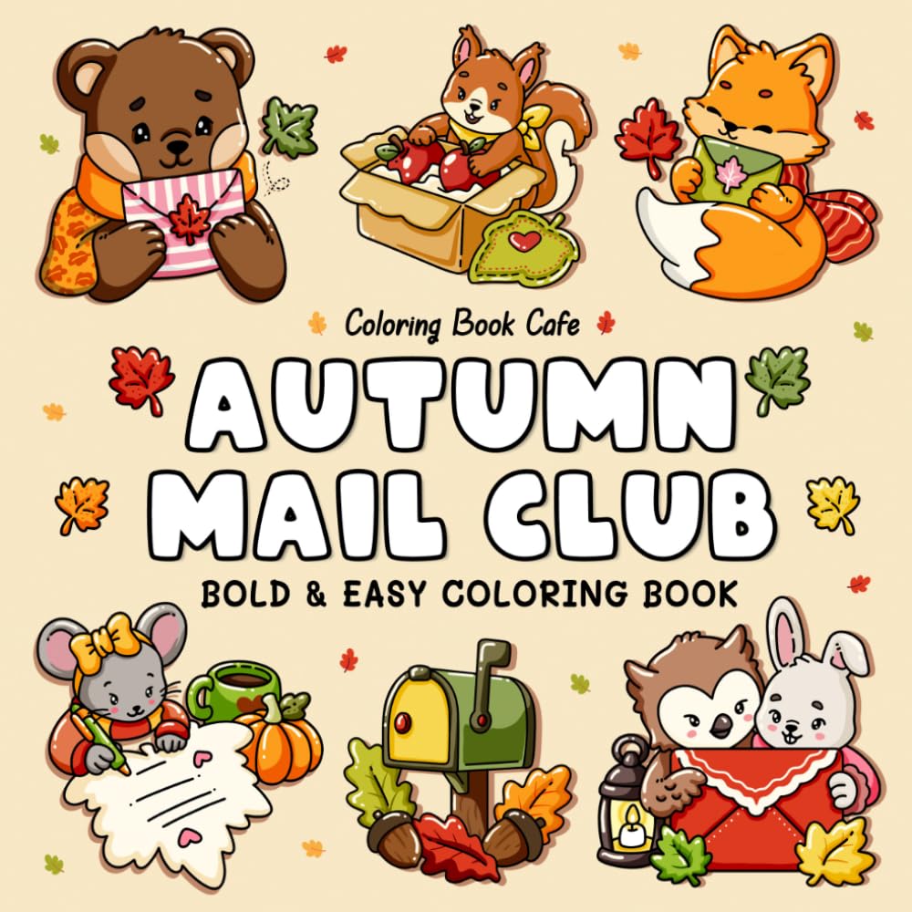 ler totalmente Autumn Mail Club: Bold & Easy Coloring Book for Adults and Teens with 50 Cozy Fall Designs Featuring Cute Animals, Letters, Packages, and Pumpkins for Relaxation