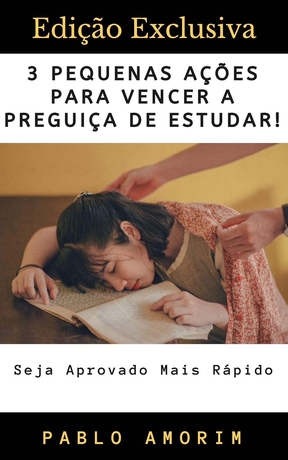 ler totalmente 3 Pequenas Ações Para Vencer A Preguiça de Estudar: Tenha a Energia de Um Campeão