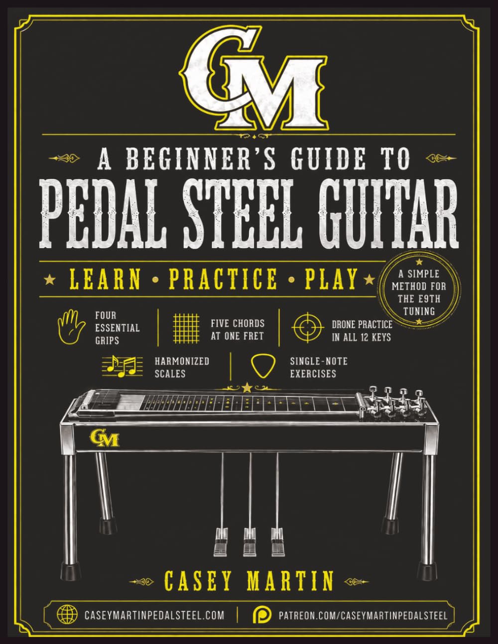 ler totalmente The Beginner's Guide to E9th Pedal Steel Guitar: A Simple, Practical Method Built Around the Open-Position Shape (Casey Martin Pedal Steel Learning Series)