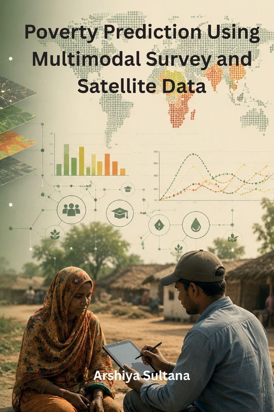 Poverty Prediction Using Multimodal Survey and Satellite Data baixar o livro de graça