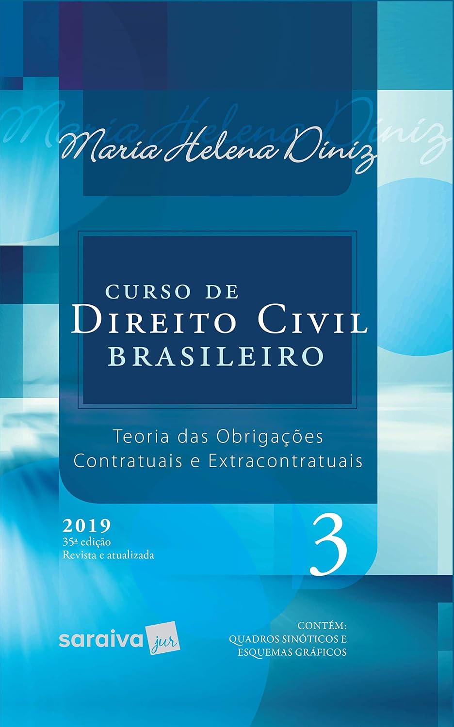capítulo por capítulo baixar Curso de Direito Civil brasileiro: Teoria das obrigações: Contratuais e extracontratuais - 35ª edição de 2019: 3