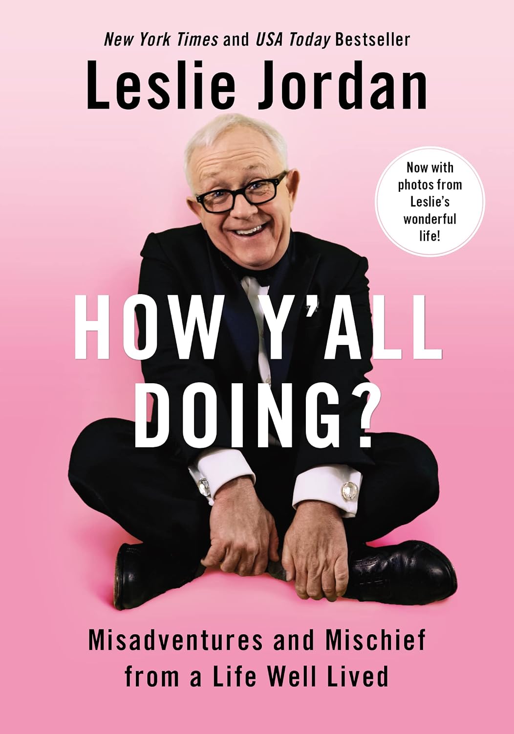 How Y'All Doing?: Misadventures and Mischief from a Life Well Lived