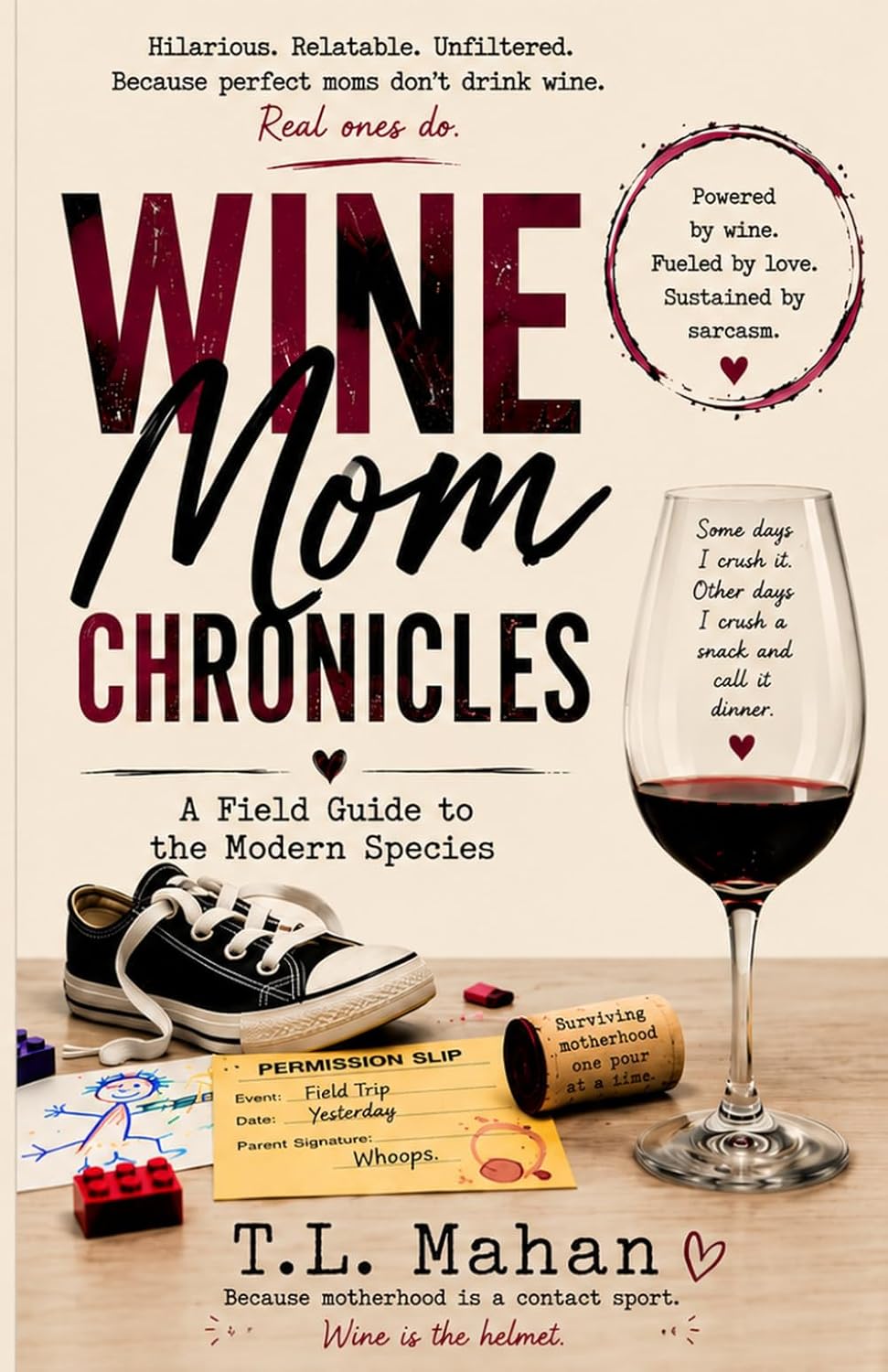 capítulo por capítulo baixar Wine Mom Chronicles: A Field Guide to the Modern Species: Book One of the Field Guide to Modern Motherhood series