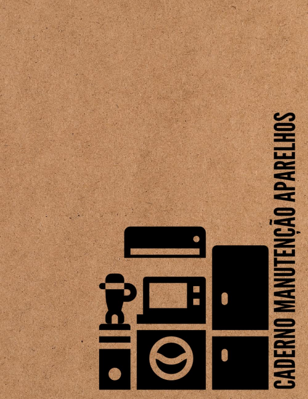 capítulo por capítulo baixar Caderno Manutenção Aparelhos: Organizador para acompanhar todas as manutenções, reparos e serviços feitos em seus equipamentos eletrônicos e eletrodomésticos (Portuguese Edition)