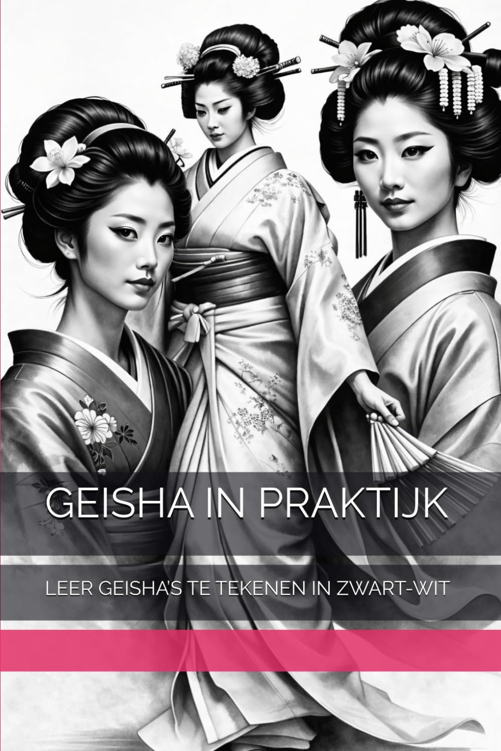 GEISHA IN PRAKTIJK: LEER GEISHA’S TE TEKENEN IN ZWART-WIT (Dutch Edition) baixar livro de graça