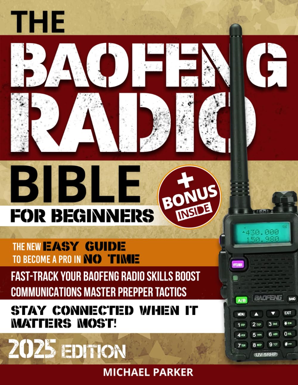 capítulo por capítulo baixar THE BAOFENG RADIO BIBLE: Essential Ultimate Guerrilla’s Guide for Beginners to Advanced, Step-by-Step Manual to Becoming a Pro, Fortify Communications... Guides for Secure and Self-Sufficient Living)