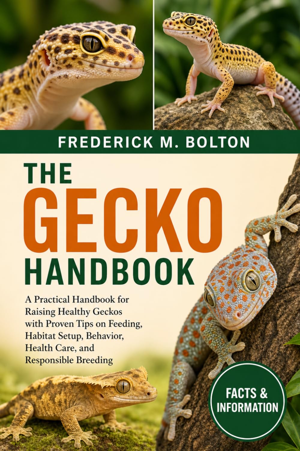 Gecko Handbook: A Practical Handbook for Raising Healthy Geckos with Proven Tips on Feeding, Habitat Setup, Behavior, Health Care, and Responsible Breeding baixar o livro de graça