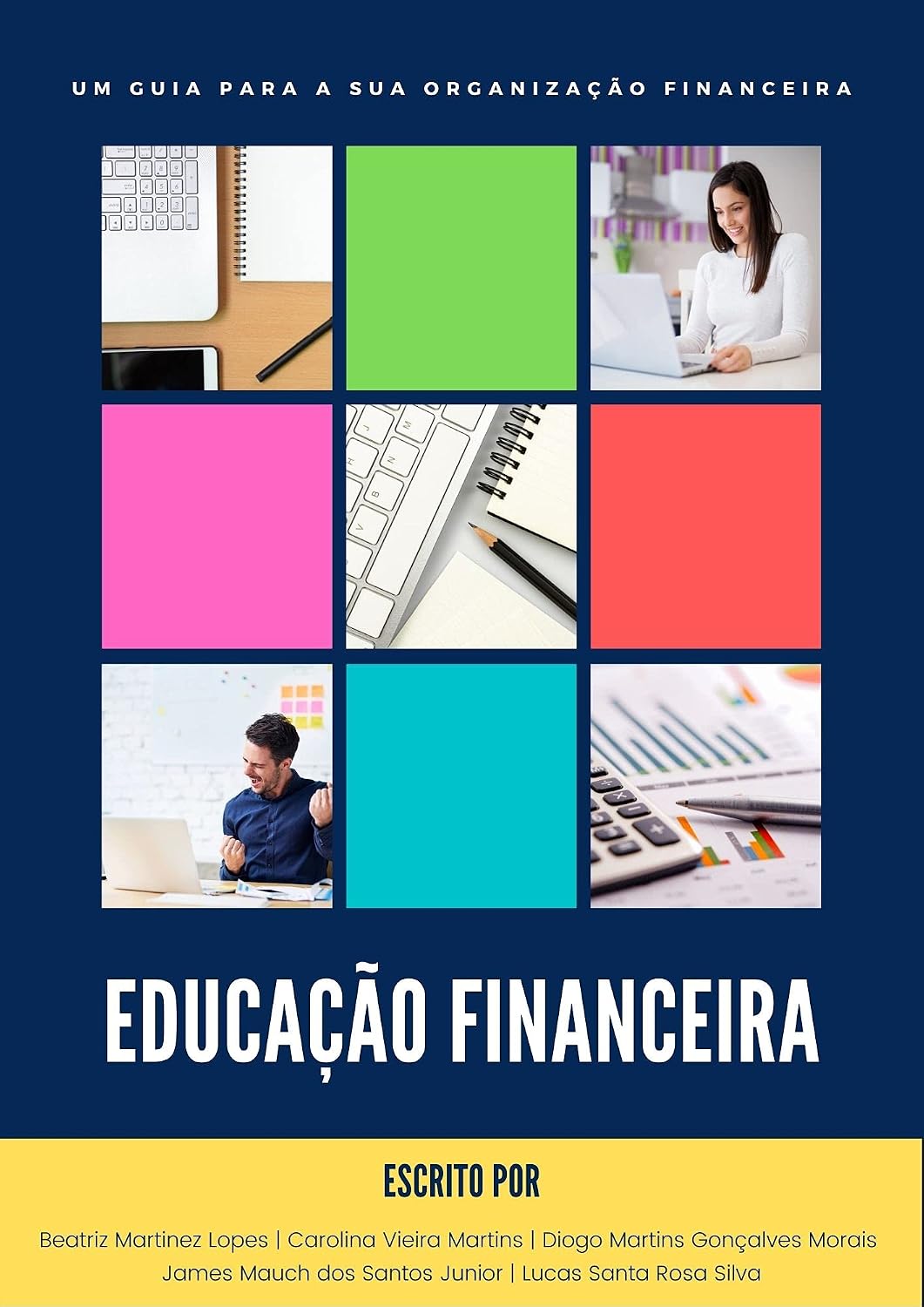 ler totalmente Educação Financeira: Um Guia para a sua Organização Financeira