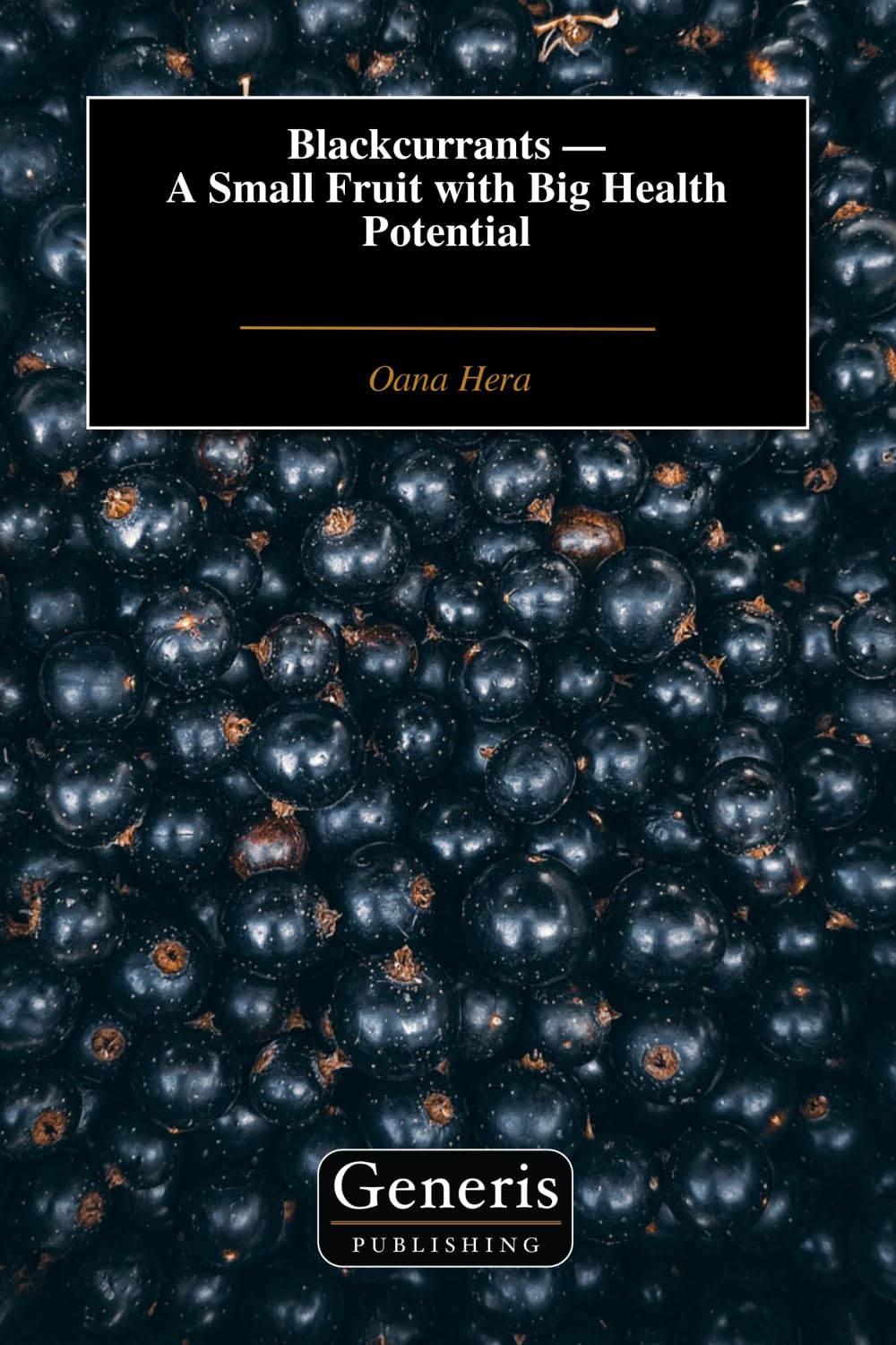 ler totalmente Blackcurrants — A Small Fruit with Big Health Potential
