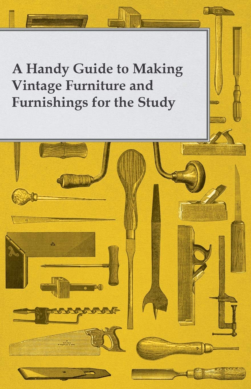 capítulo por capítulo baixar A Handy Guide to Making Vintage Furniture and Furnishings for the Study