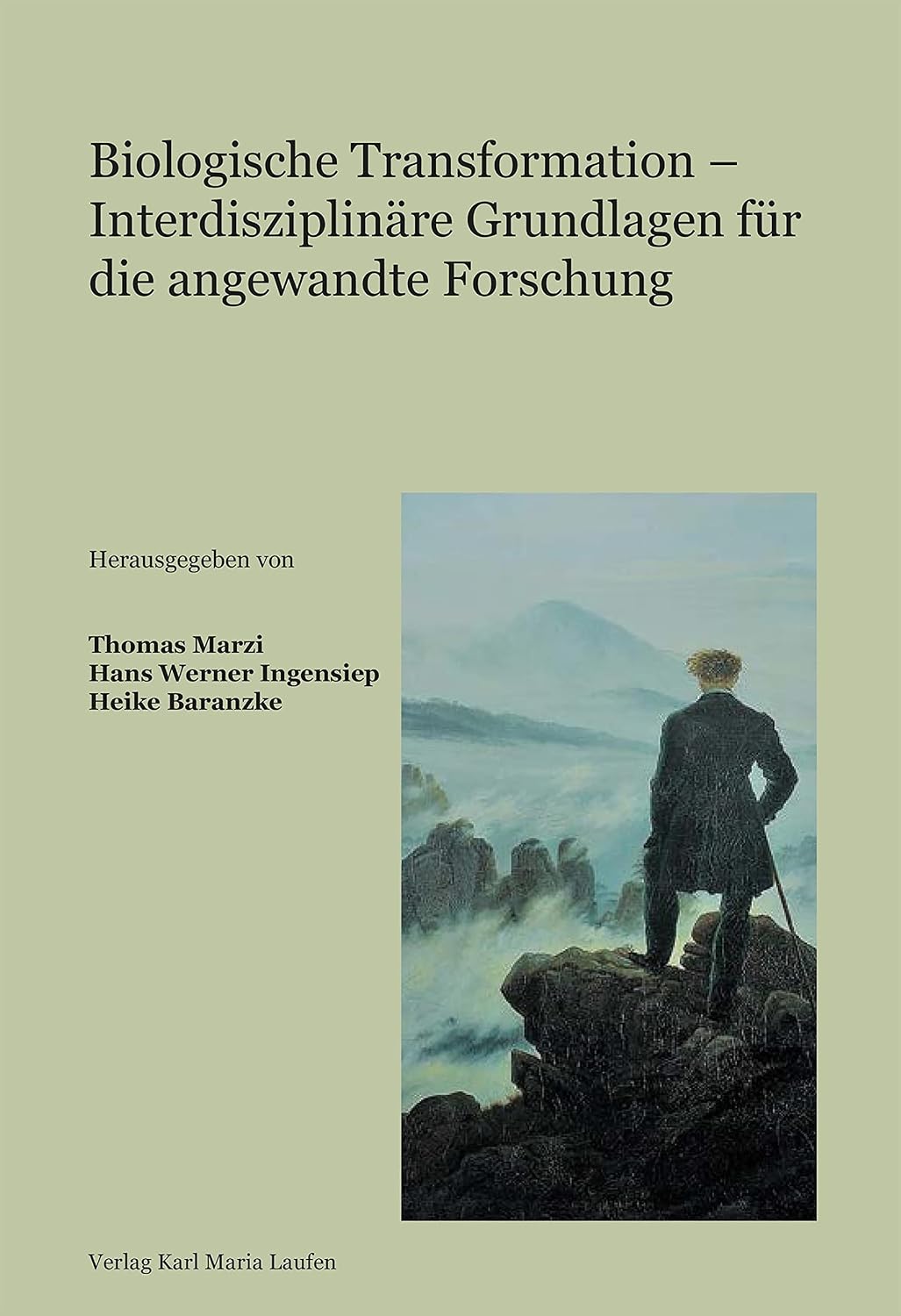 ler totalmente Biologische Transformation - Interdisziplinäre Grundlagen für die angewandte Forschung (German Edition)