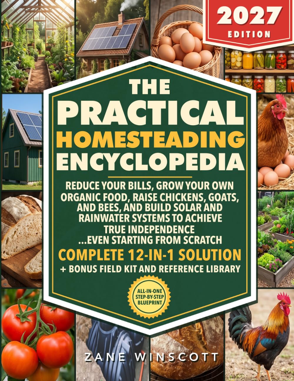 The Practical Homesteading Encyclopedia: Your All-in-One, Step-by-Step Guide to Build a Self-Sufficient, Off-Grid Life of True Freedom and Fulfillment baixar o livro de graça